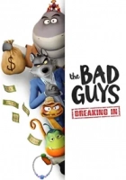 The Bad Guys: Breaking In 2025 Poster