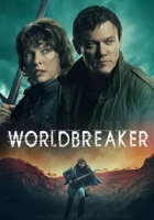 Worldbreaker 2025 Poster