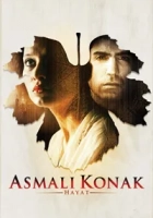 Asmalı Konak: Hayat 2003 Poster
