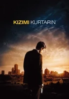 Kızımı Kurtarın 2007 Poster