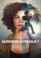 Kaybedecek Neyim Kaldı? 2026 Poster
