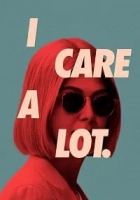 I Care a Lot 2020 Poster