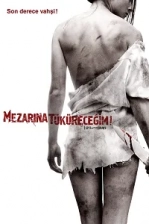 Mezarına Tüküreceğim Poster