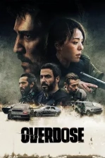Aşırı Doz Poster