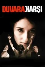 Duvara Karşı Poster