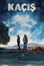 Kaçış Poster