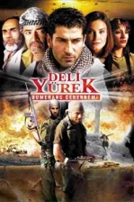 Deli Yürek: Bumerang Cehennemi Poster