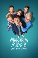 Malcolm in the Middle: Life’s Still Unfair Poster