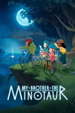 My Brother the Minotaur Poster
