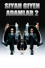 Siyah Giyen Adamlar 2 Poster