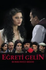 Eğreti Gelin Poster