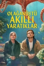Olağanüstü Akıllı Yaratıklar Poster