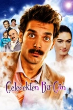 Gelecekten Bir Gün Poster