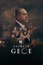 Asırlık Gece Poster