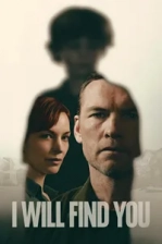 I Will Find You Poster