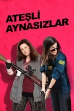 Ateşli Aynasızlar Poster