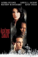 Öldürme Zamanı Poster