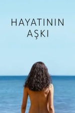 Hayatının Aşkı Poster