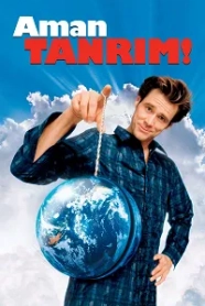 Aman Tanrım - Bruce Almighty