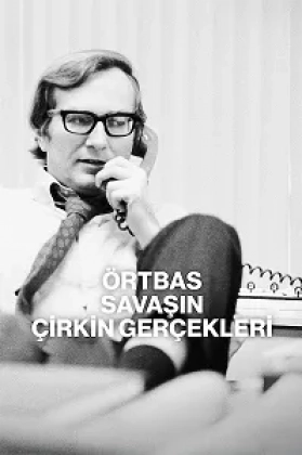 Örtbas: Savaşın Çirkin Gerçekleri Poster