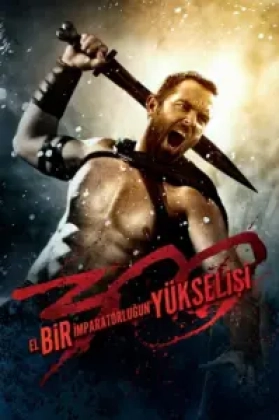 300: Bir İmparatorluğun Yükselişi Poster