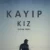 kayıp kız