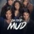 In the Mud Small Poster
