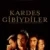 Kardeş Gibiydiler Small Poster