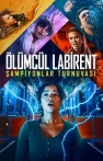 Ölümcül Labirent: Şampiyonlar Turnuvası