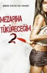 Mezarına Tüküreceğim 2