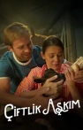 Çiftlik Aşkım
