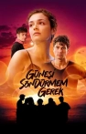Güneşi Söndürmem Gerek