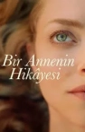 Bir Annenin Hikayesi