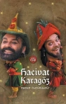 Hacivat Karagöz Neden Öldürüldü?