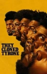 Tyrone’u Klonlamışlar