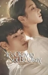 It’s Okay to Not Be Okay