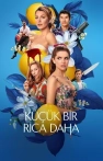Küçük Bir Rica Daha