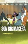 Son Bir Macera
