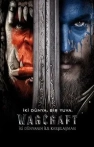 Warcraft: İki Dünyanın İlk Karşılaşması