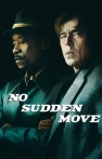 No Sudden Move