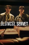 Ölümcül Servet