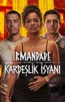 Irmandade: Kardeşlik İsyanı