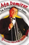 Ata Demirer: Tek Kişilik Dev Kadro