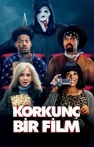 Korkunç Bir Film 6