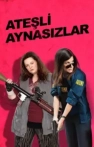 Ateşli Aynasızlar