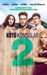 Kötü Komşular 2